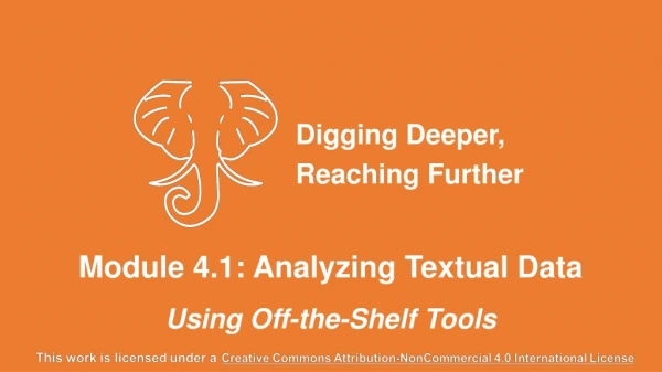 Module 4.1: Analyzing Textual Data Using Off-the-Shelf Tools