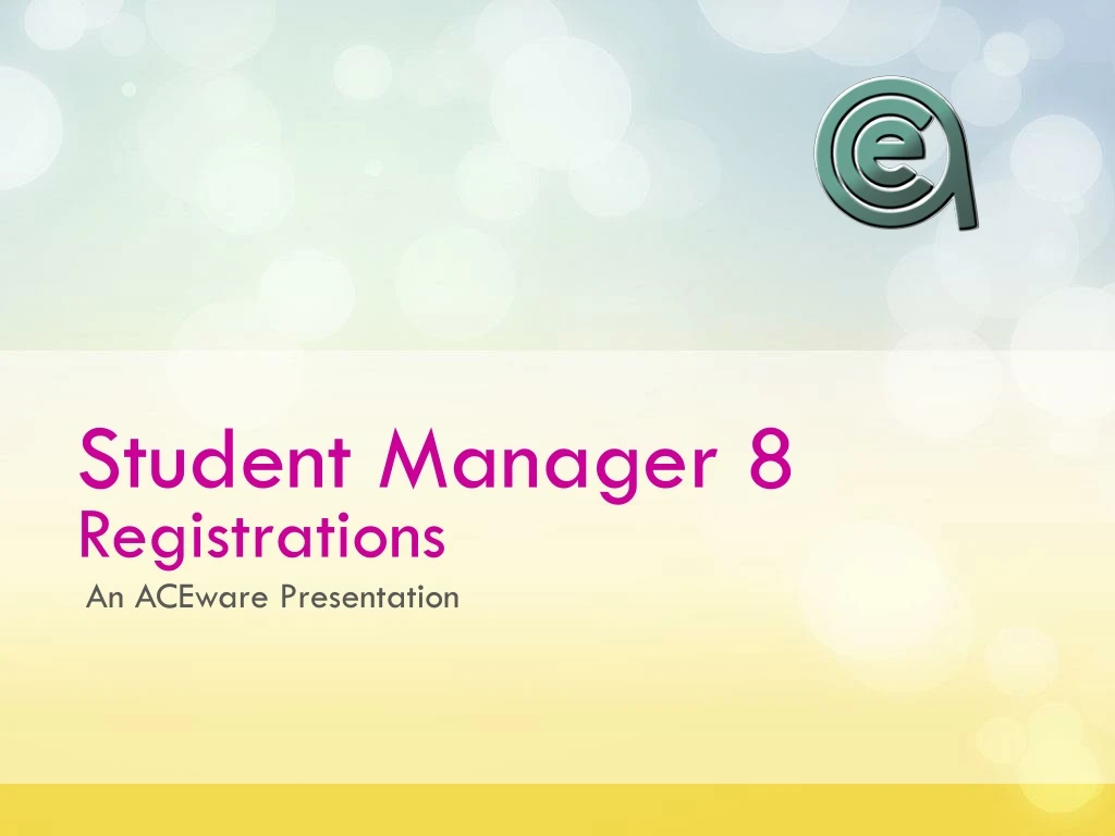 student manager 8 registrations