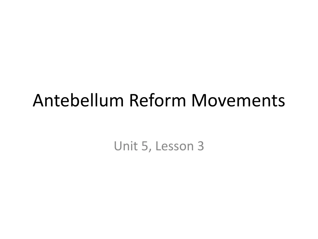 antebellum reform movements