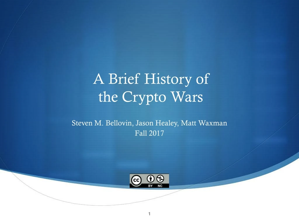 a brief history of the crypto wars