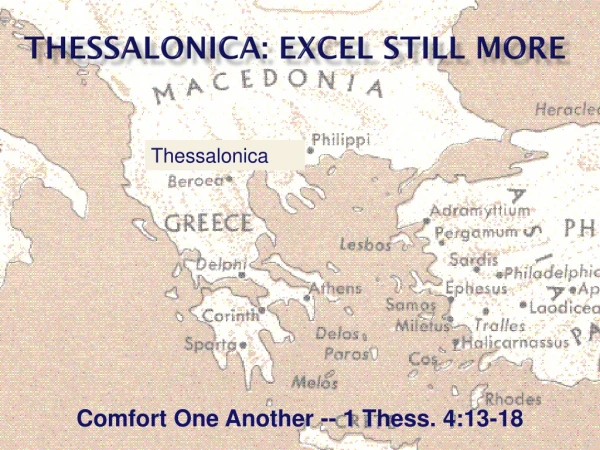 Thessalonica: Excel Still More