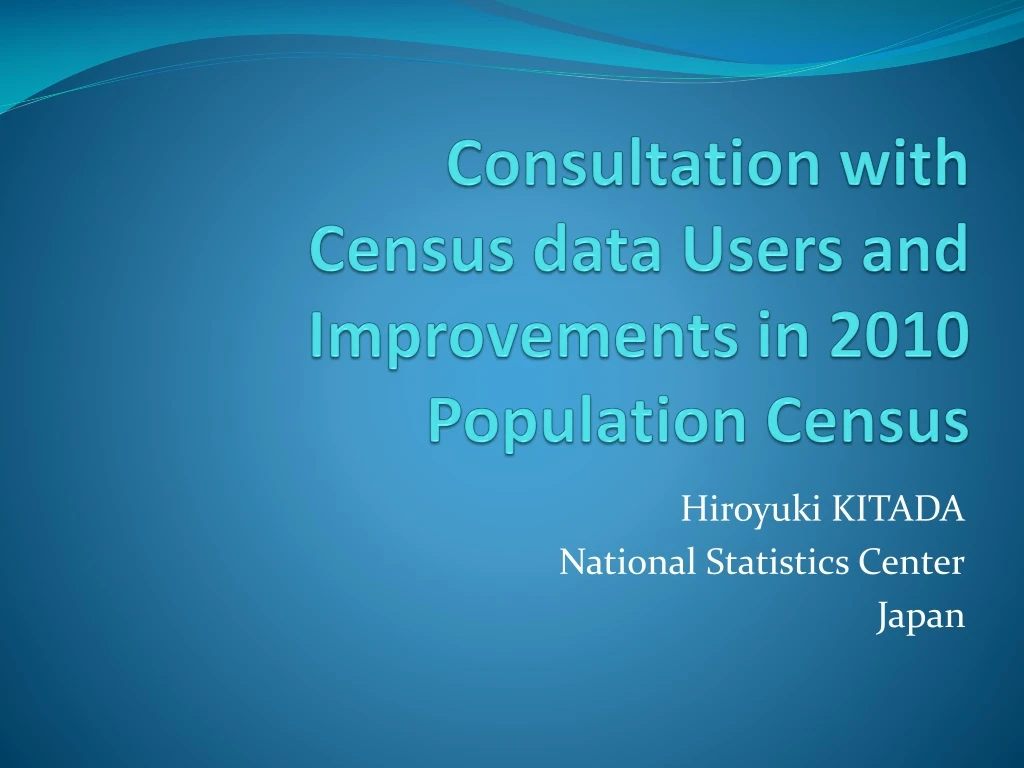 consultation with census data users and improvements in 2010 population census