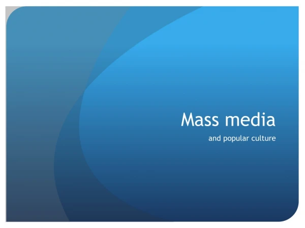 Mass media