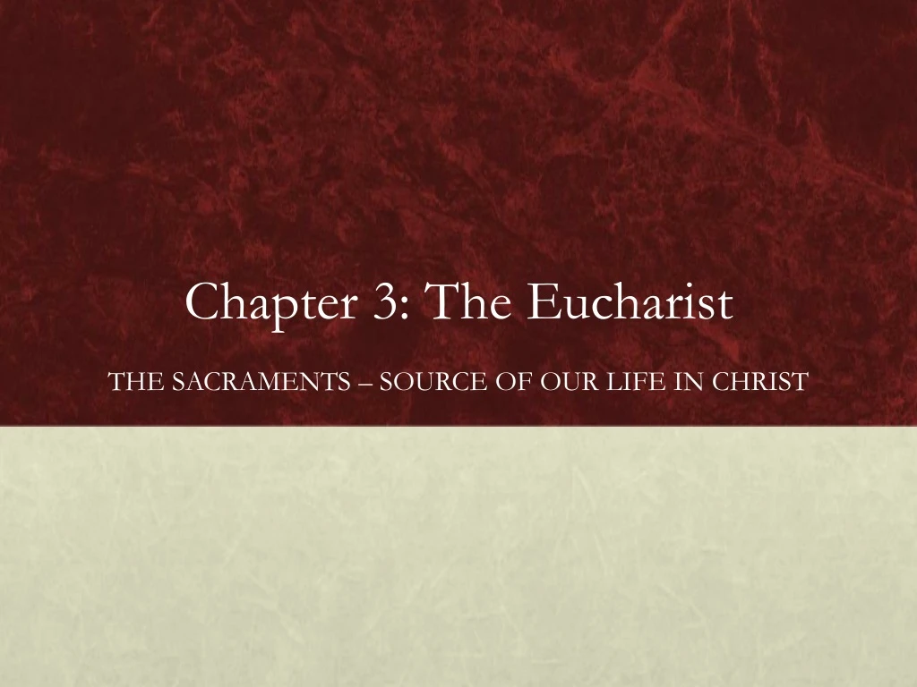 chapter 3 the eucharist