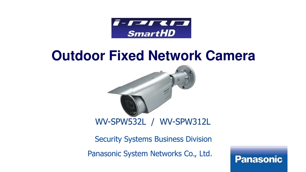 outdoor fixed network camera