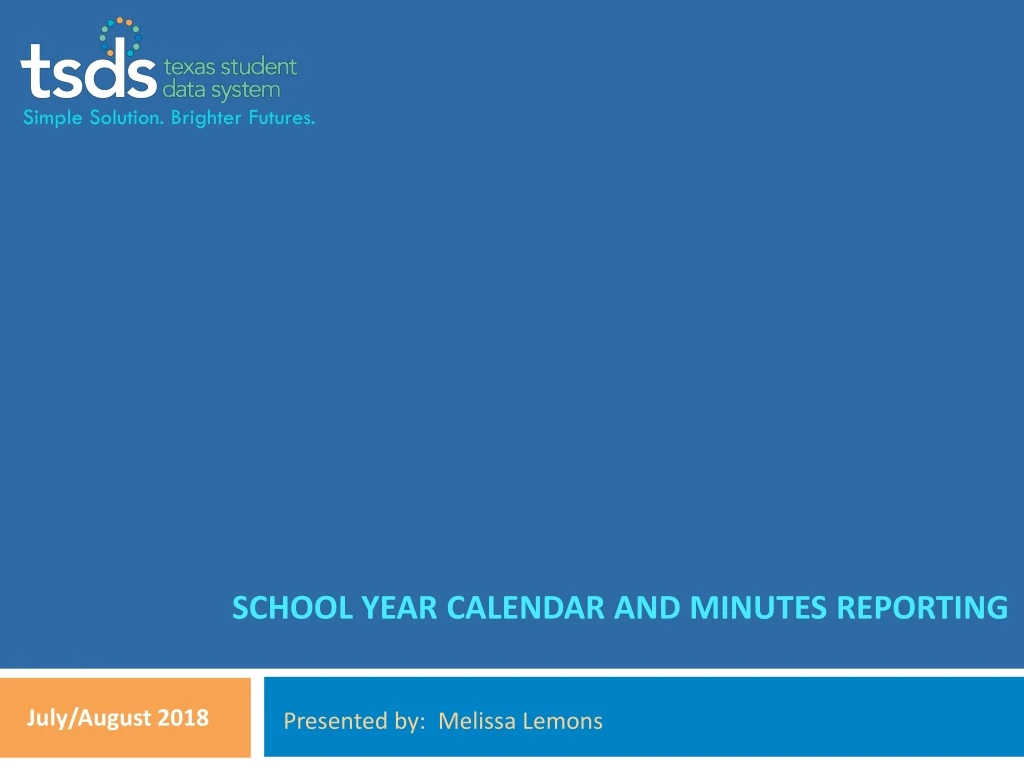 school year calendar and minutes reporting