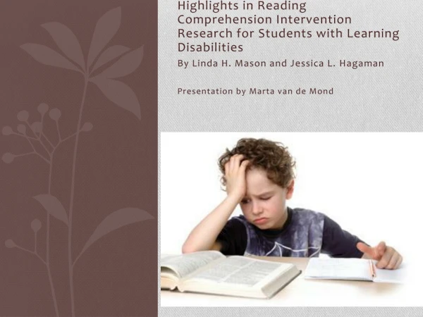 Highlights in Reading Comprehension Intervention Research for Students with Learning Disabilities