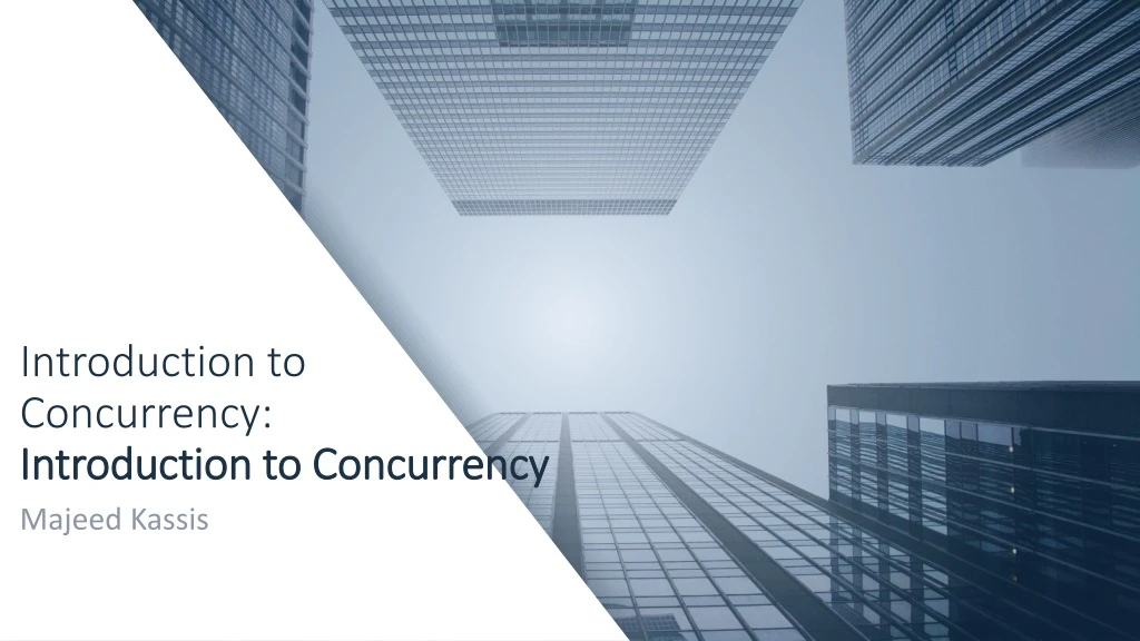 introduction to concurrency introduction to concurrency