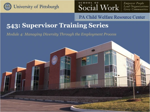 543: Supervisor Training Series