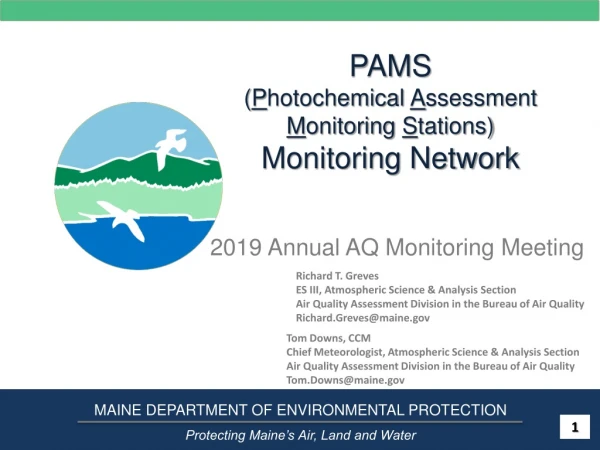 PAMS ( P hotochemical A ssessment M onitoring S tations) Monitoring Network