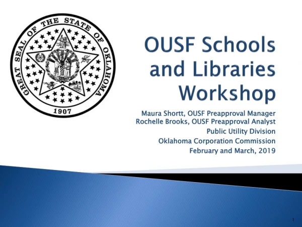 OUSF Schools and Libraries Workshop