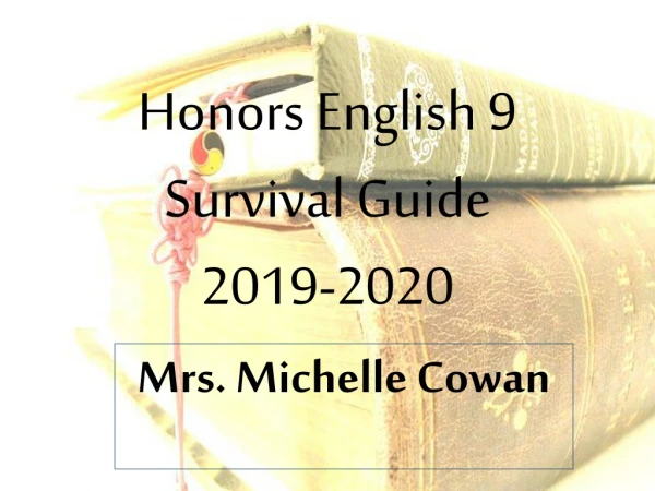 Honors English 9 Survival Guide 2019-2020