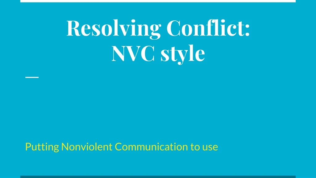 resolving conflict nvc style