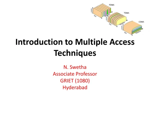 Introduction to Multiple Access Techniques