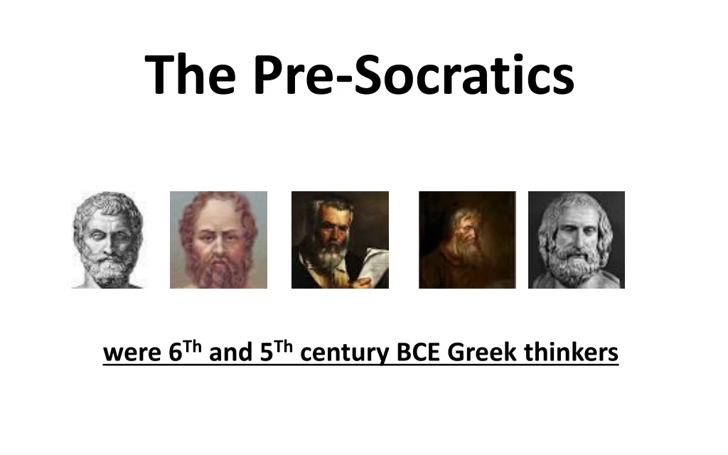 the pre socratics