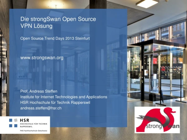 Die strongSwan Open Source VPN Lösung Open Source Trend Days 2013 Steinfurt strongswan
