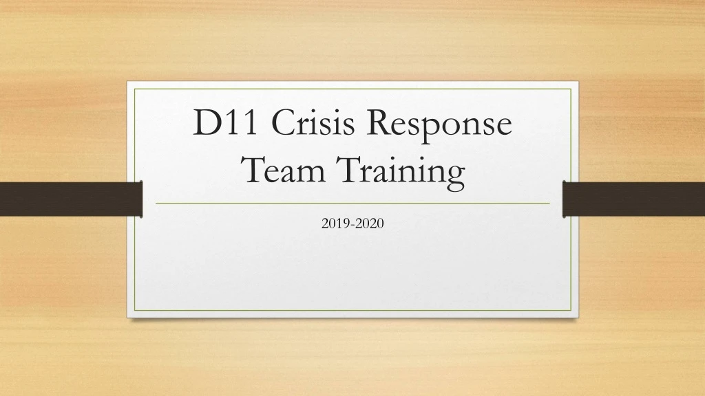 d11 crisis response team training