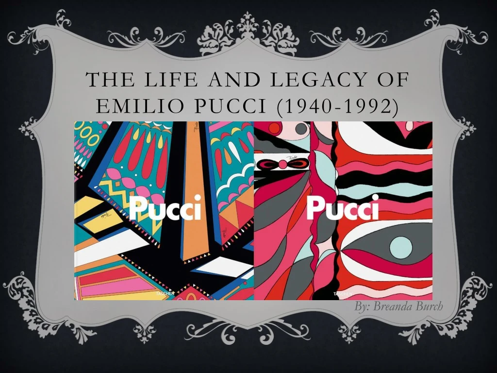 the life and legacy of emilio pucci 1940 1992