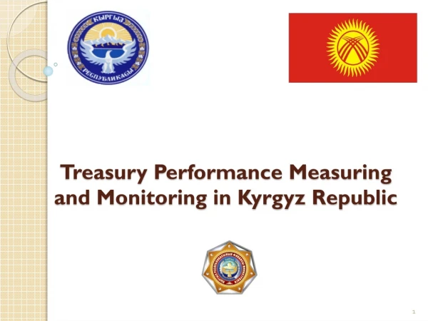 Treasury Performance Measuring and Monitoring in Kyrgyz Republic