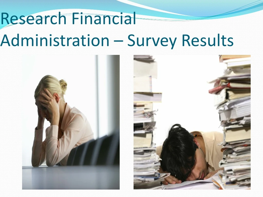 research financial administration survey results