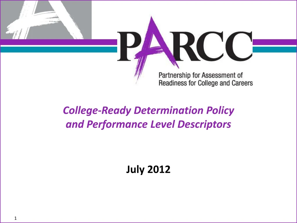 college ready determination policy