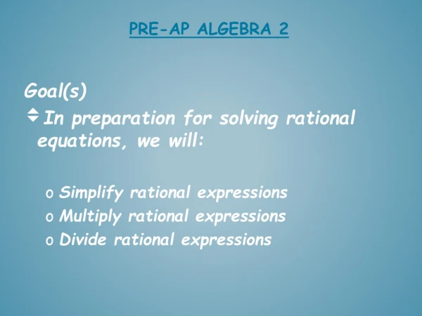 Pre-AP Algebra 2