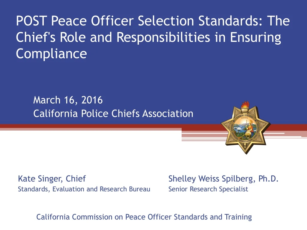 post peace officer selection standards the chief s role and responsibilities in ensuring compliance