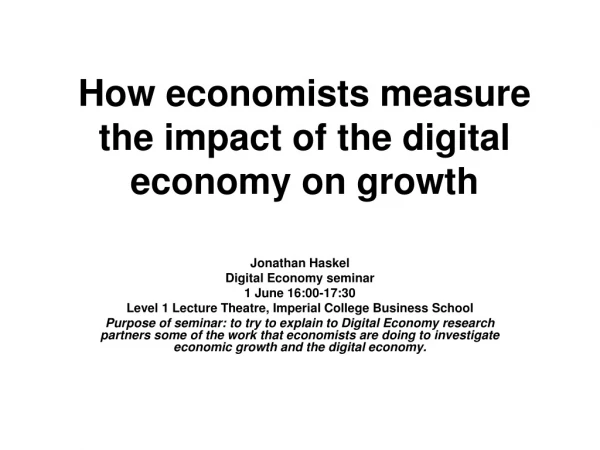 How economists measure the impact of the digital economy on growth