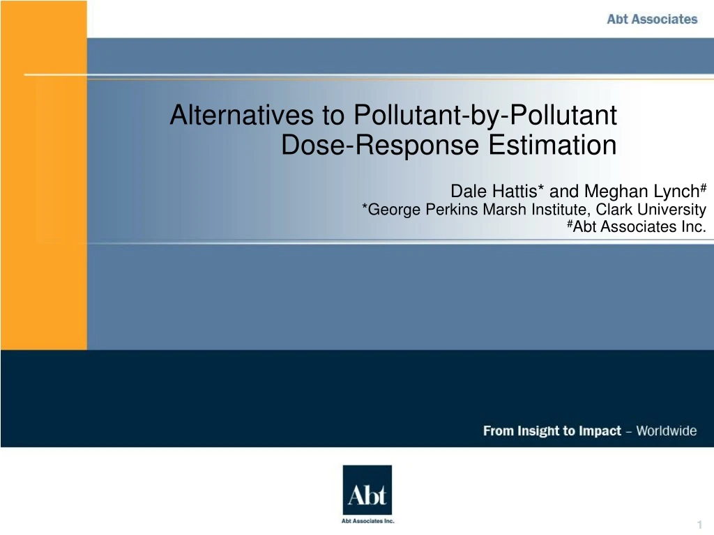 alternatives to pollutant by pollutant dose response estimation