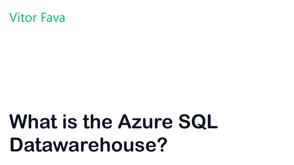 what is the azure sql datawarehouse