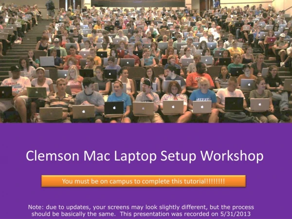 Clemson Mac Laptop Setup Workshop