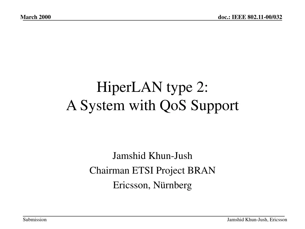hiperlan type 2 a system with qos support