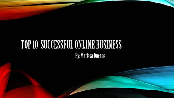 Top 10 Successful Online Business