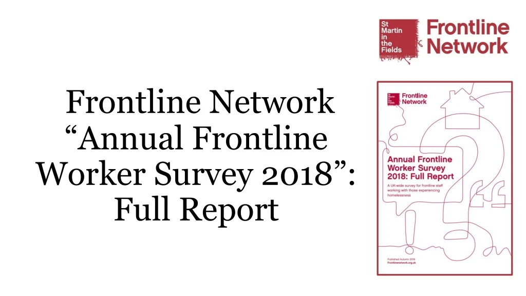 frontline network annual frontline worker survey 2018 full report