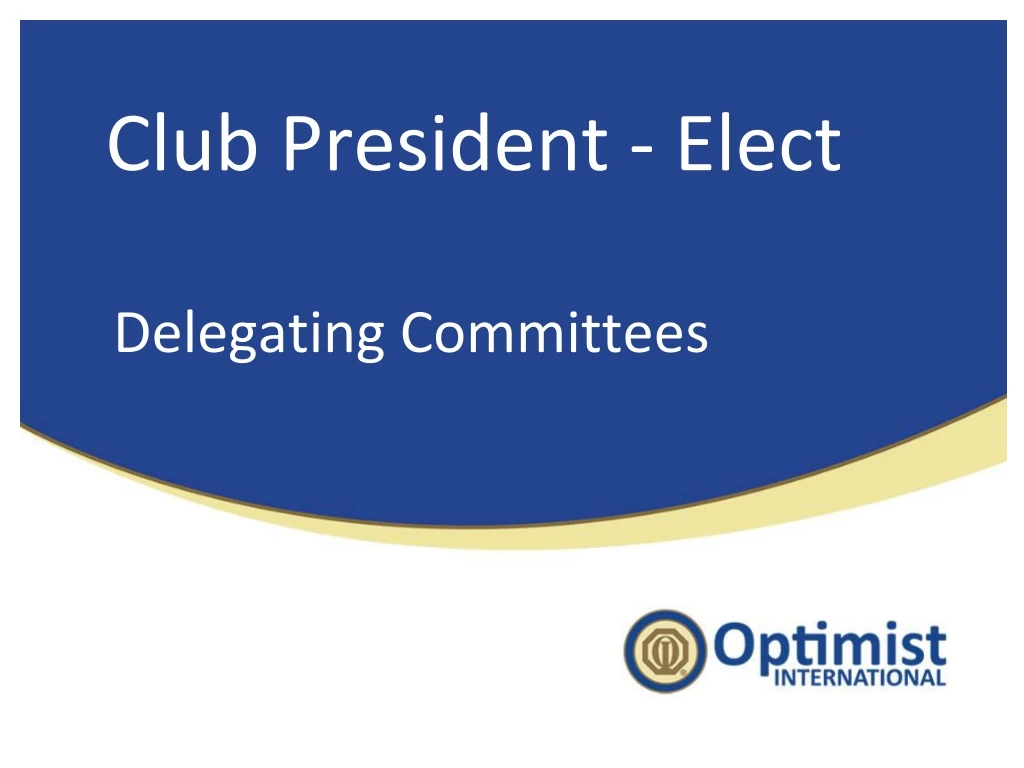 club president elect