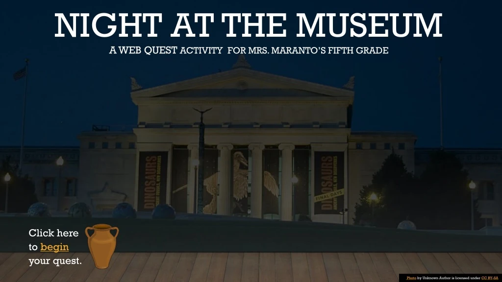 night at the museum a web quest activity for mrs maranto s fifth grade