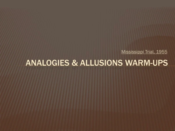 Analogies &amp; Allusions Warm-ups