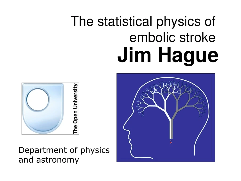 the statistical physics of embolic stroke