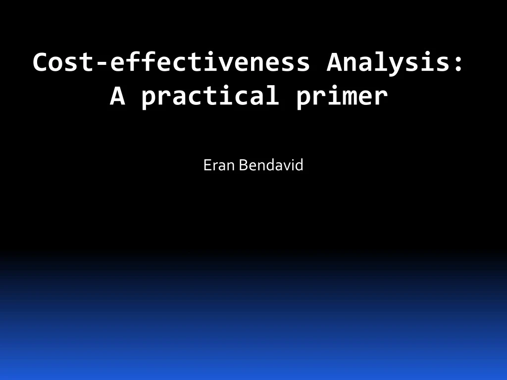 cost effectiveness analysis a practical primer