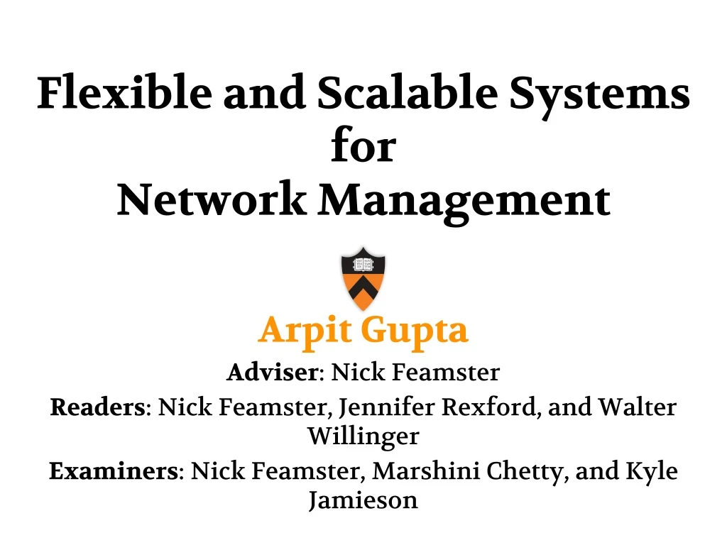 flexible and scalable systems for network management