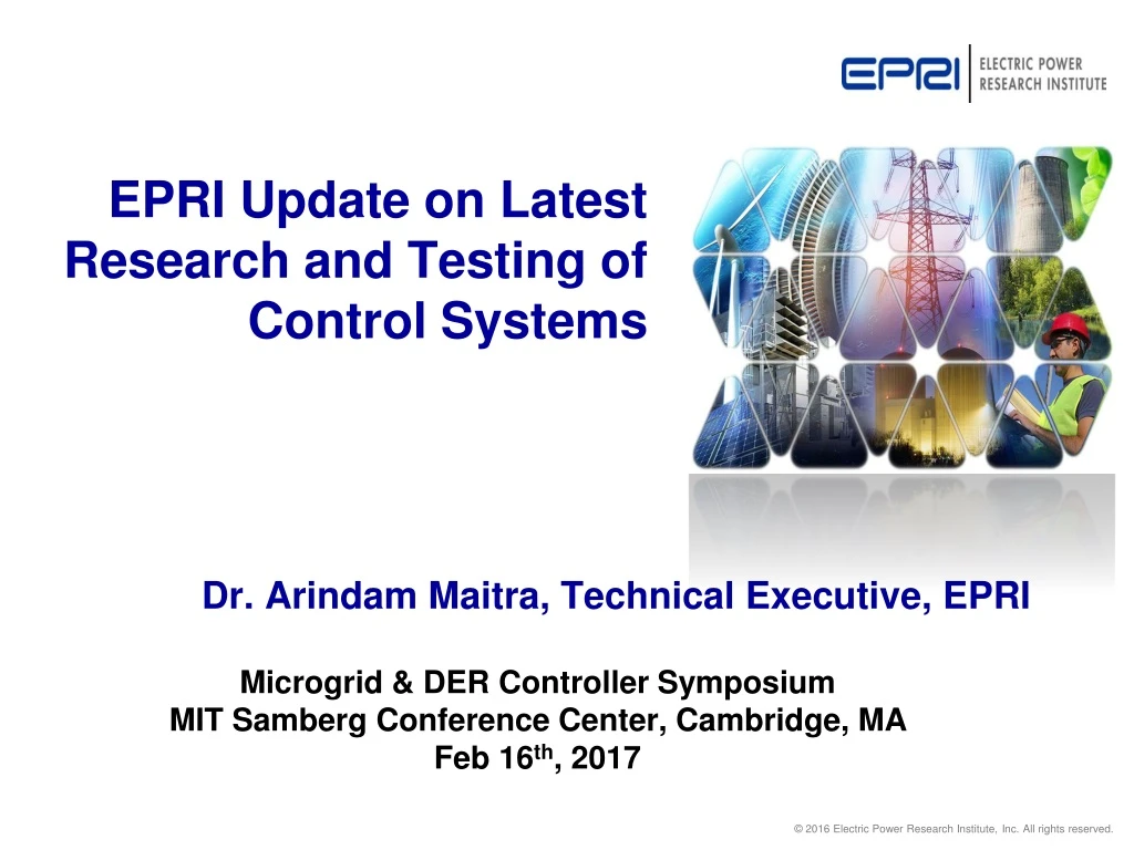 epri update on latest research and testing of control systems