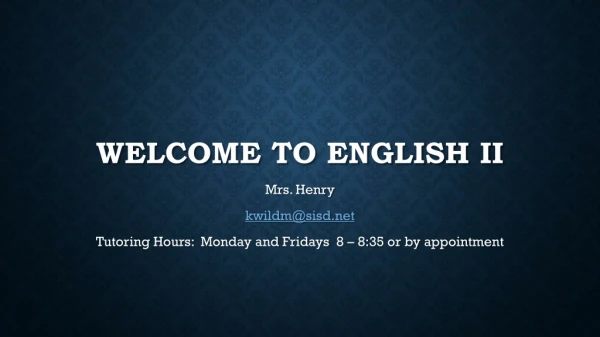 Welcome to English II