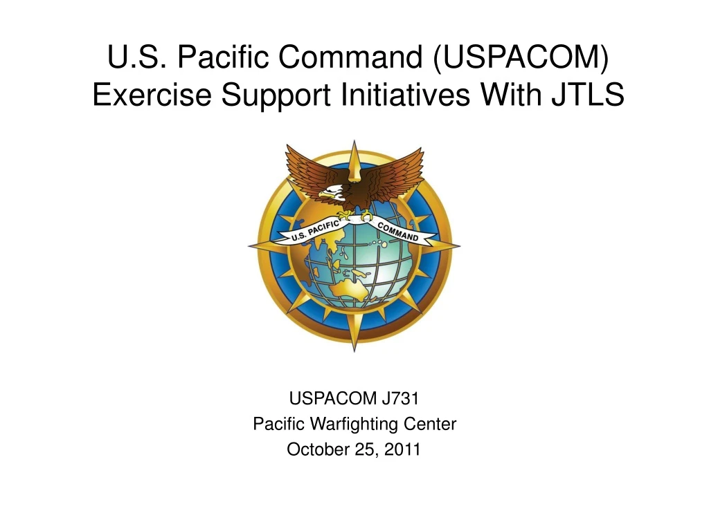 u s pacific command uspacom exercise support initiatives with jtls