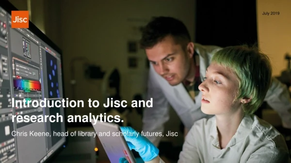 Introduction to Jisc and research analytics.