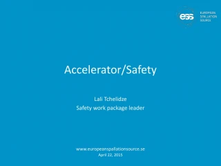 Accelerator Safety Overview and Tasks - ESS - slide 1