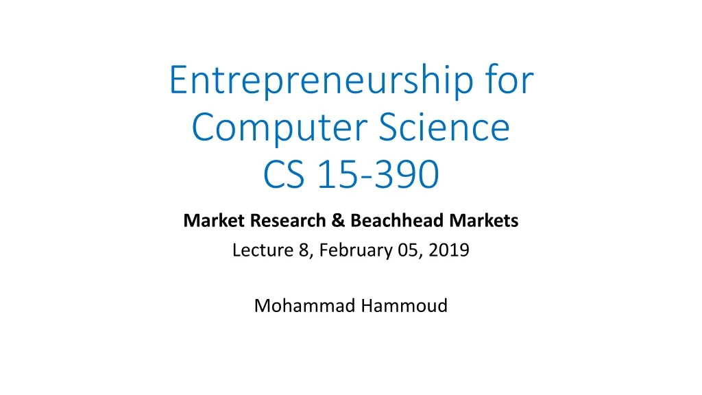 entrepreneurship for computer science cs 15 390