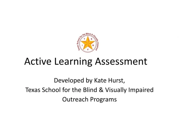 Active Learning Assessment