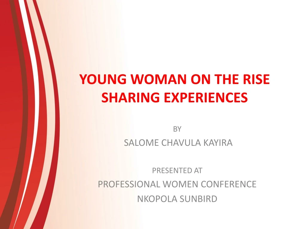 young woman on the rise sharing experiences