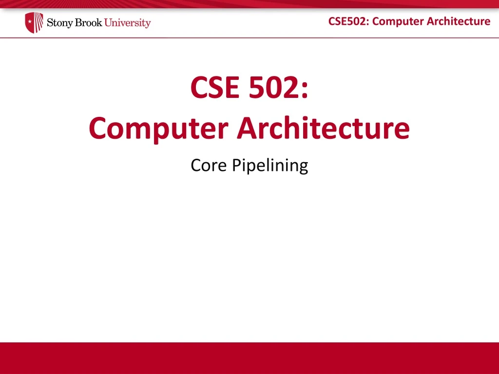 cse 502 computer architecture