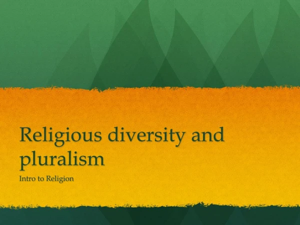 Religious diversity and pluralism